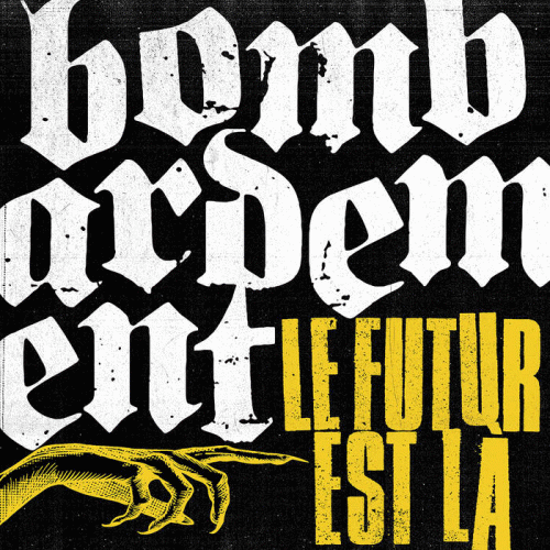 Bombardement : Le Futur Est Là